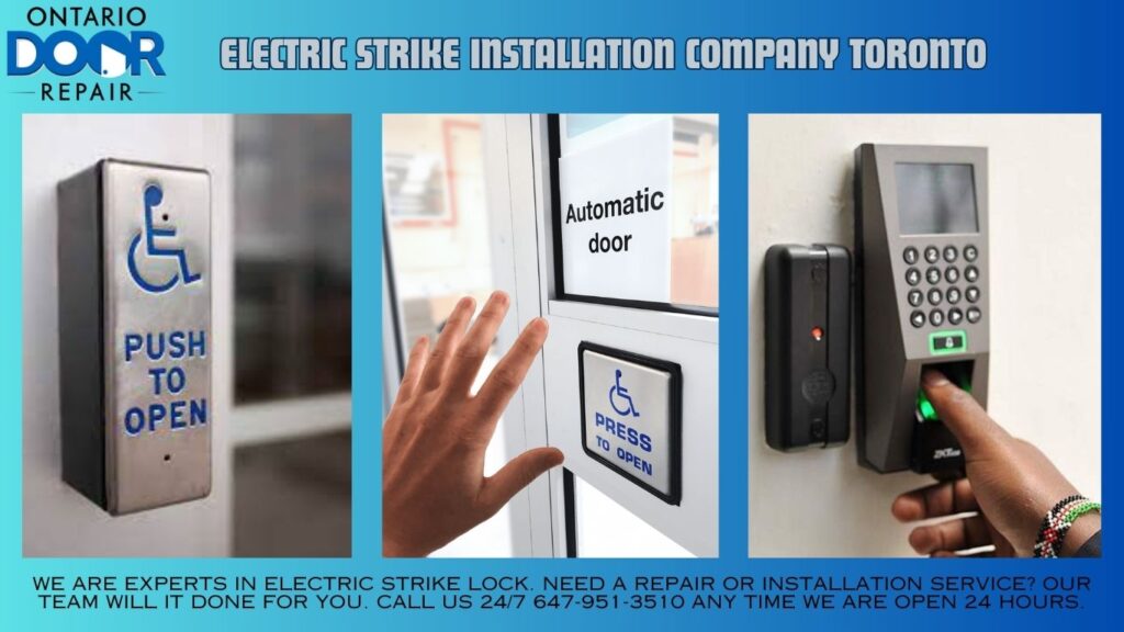 electric strike installation company Toronto