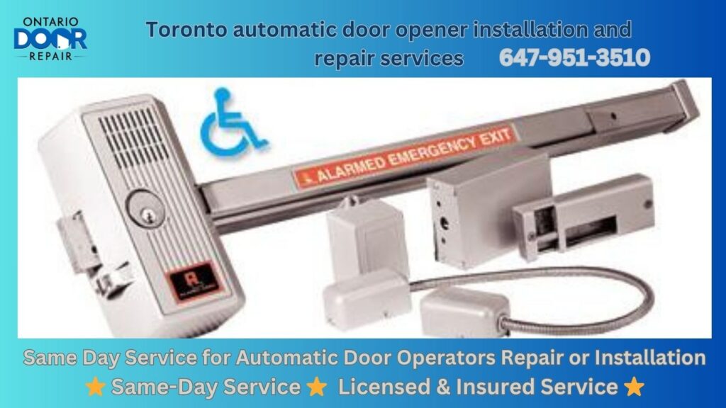 Toronto automatic door opener installation and repair services