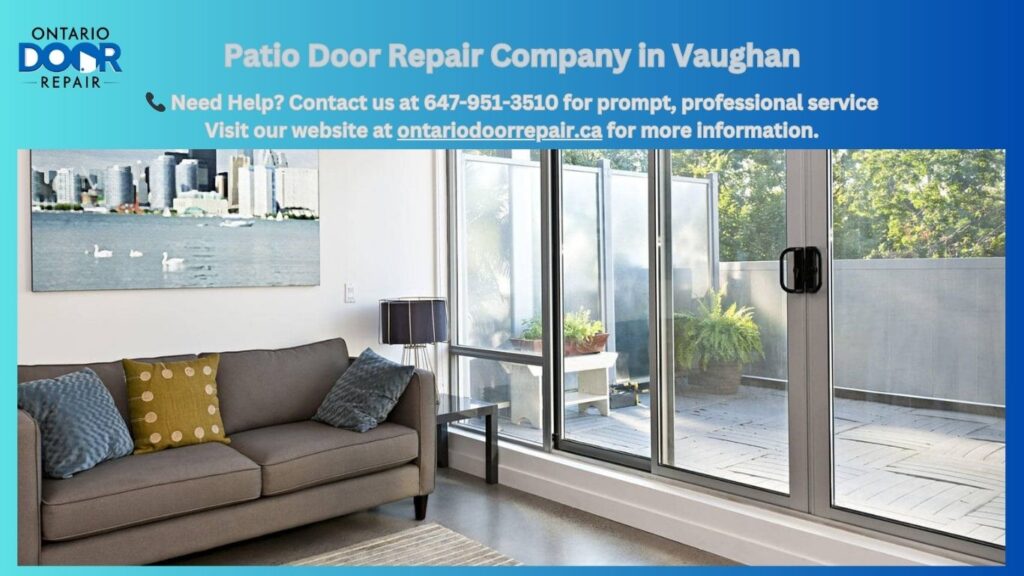 Patio Door Repair Company in Vaughan