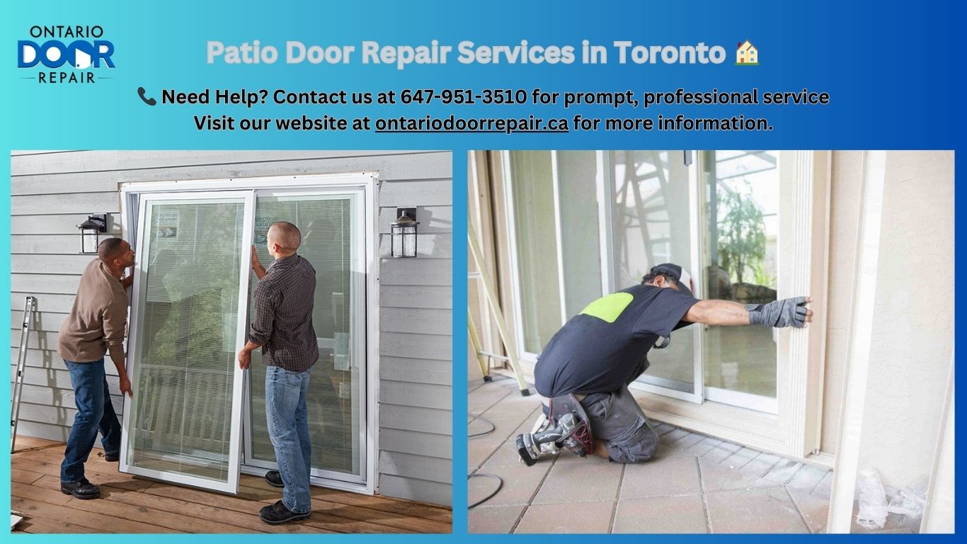 Patio Door Repair Services in Toronto